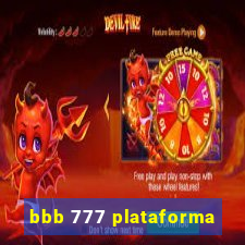 bbb 777 plataforma